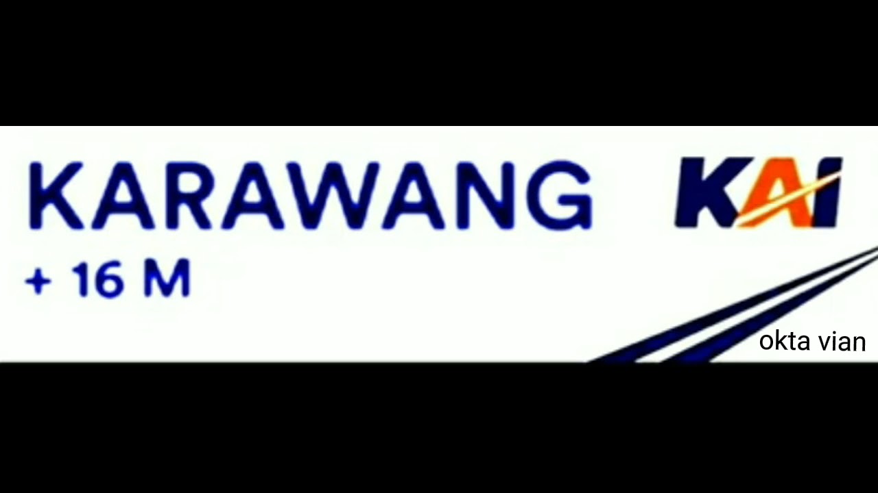 Lagu Kedatangan Kereta Api Stasiun Karawang
