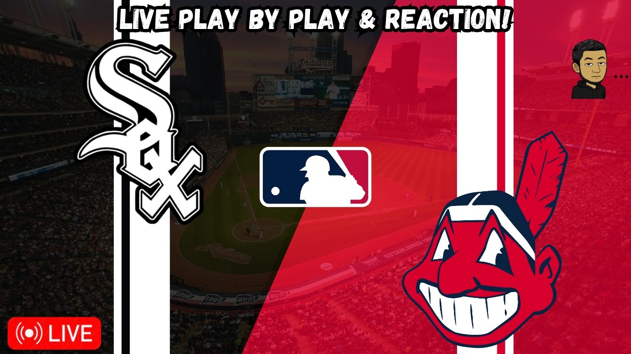 Chicago White Sox vs Cleveland Guardians | MLB Livestream Live Radio Broadcast