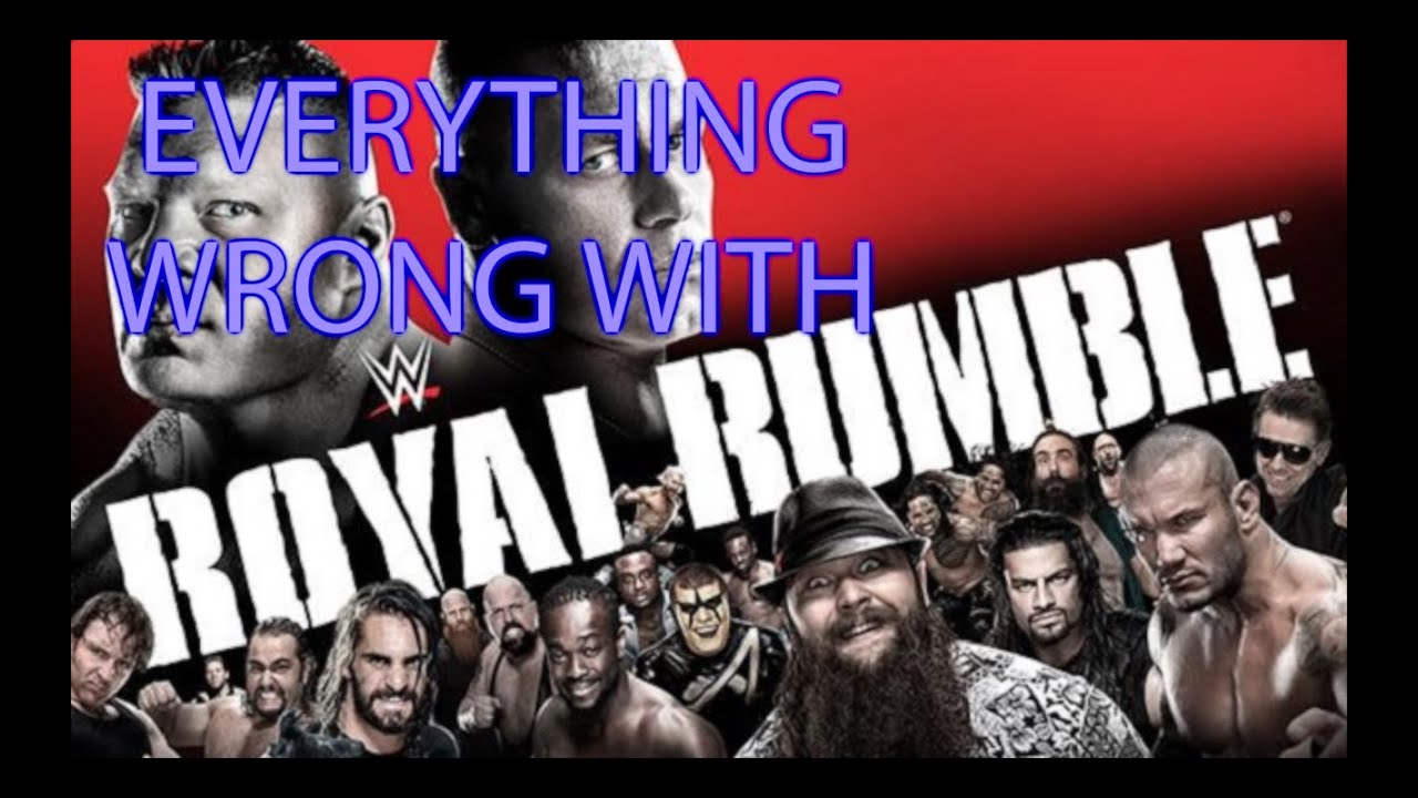 Everything Wrong With WWE Royal Rumble 2015