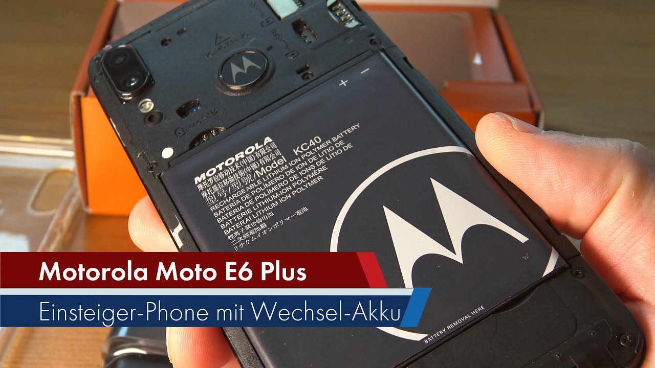 Motorola Moto E6 Plus | Endlich mal wieder ein tauschbarer Akku! [Deutsch]