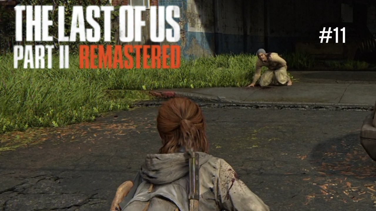 Let's Play The Last of Us Part 2 4K #11 Die suche nach Antworten (Deutsch)