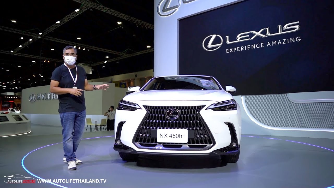 พาชม All New Lexus NX450h+ และ 350h ครอสโอเวอร์พลังงานทางเลือกของ Lexus หรู เนี้ยบ เหมือนเดิม