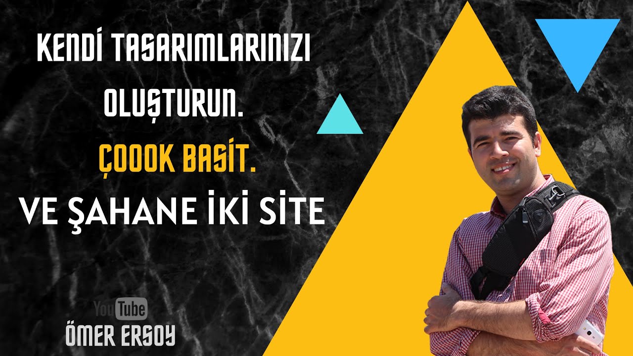 Kendi Tasarımlarınızı Oluşturun, Ve Şahane iki Site