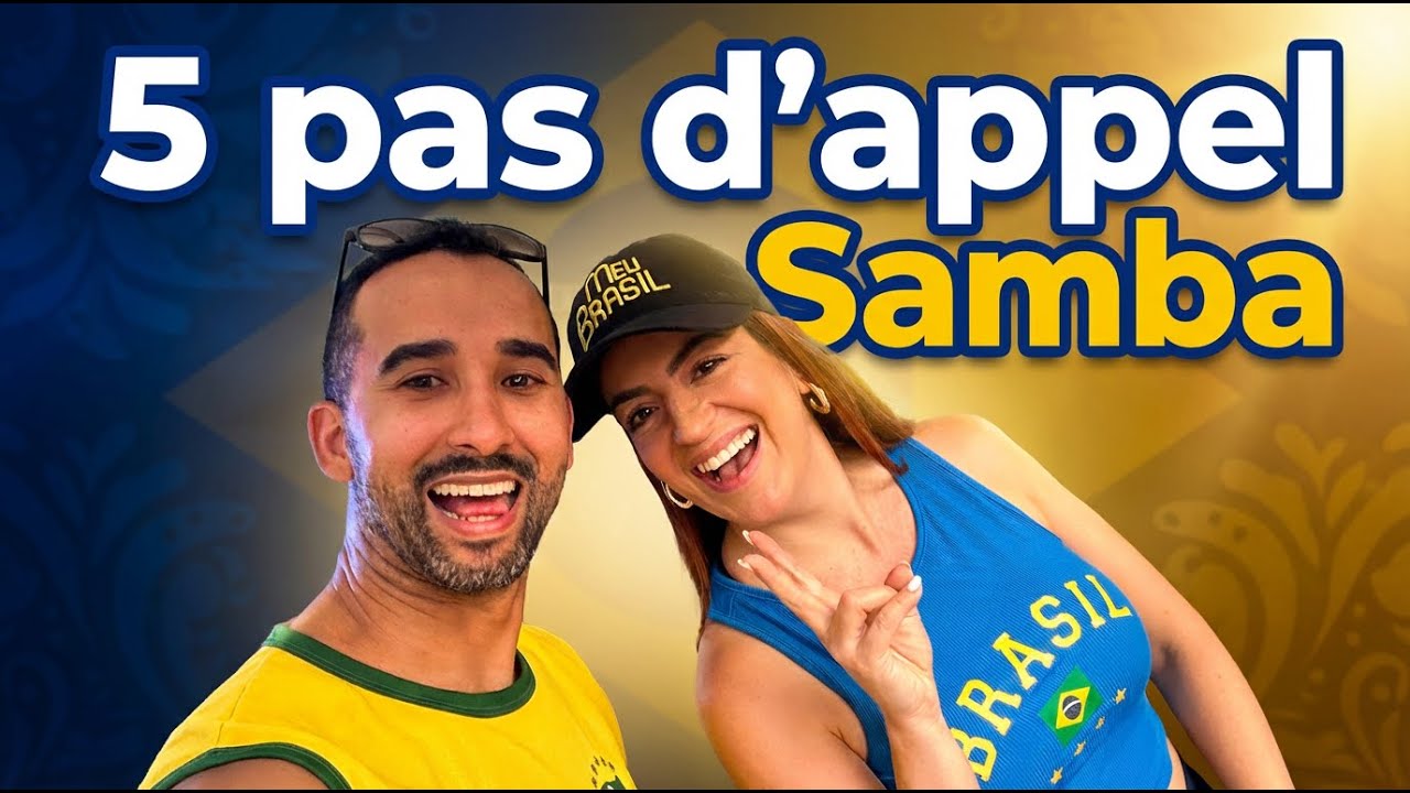 5 pas de préparation en samba: du pas d’appel simple au plus complexe | live #006