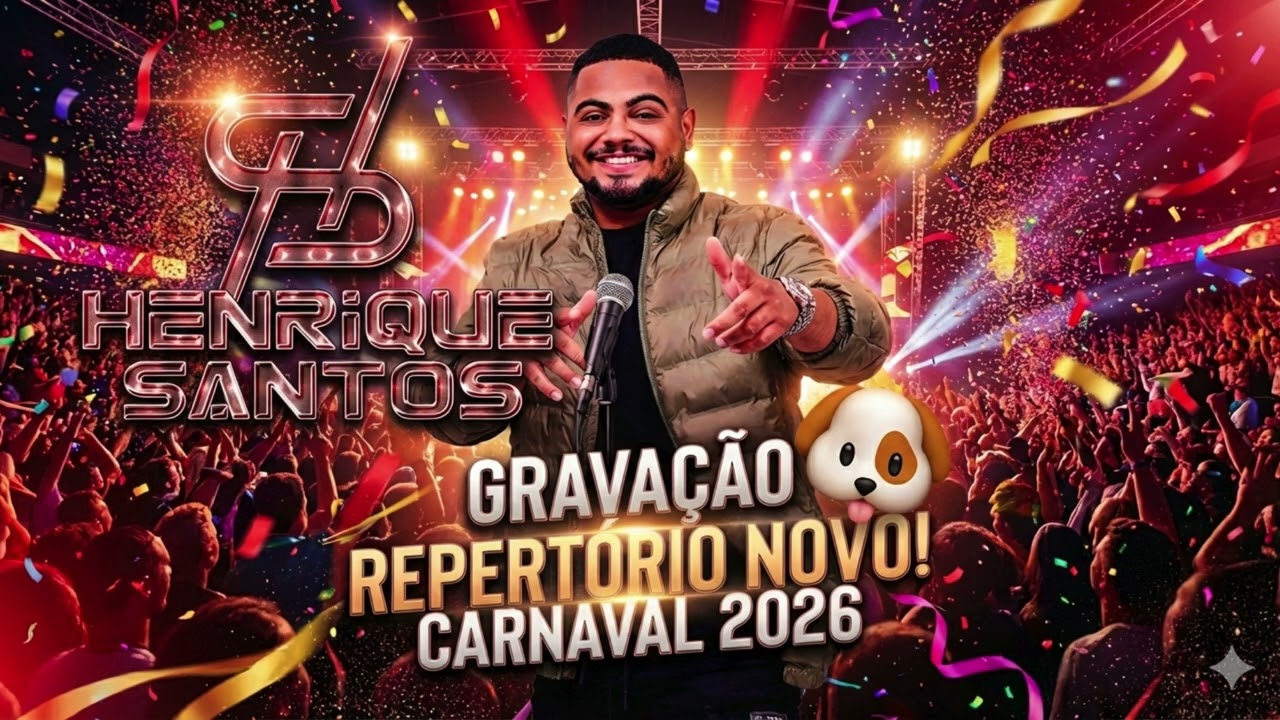 Henrique Santos Fevereiro 2026 🔥