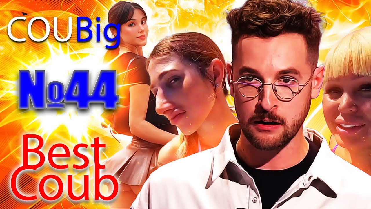 COUBig BEST COUB #44