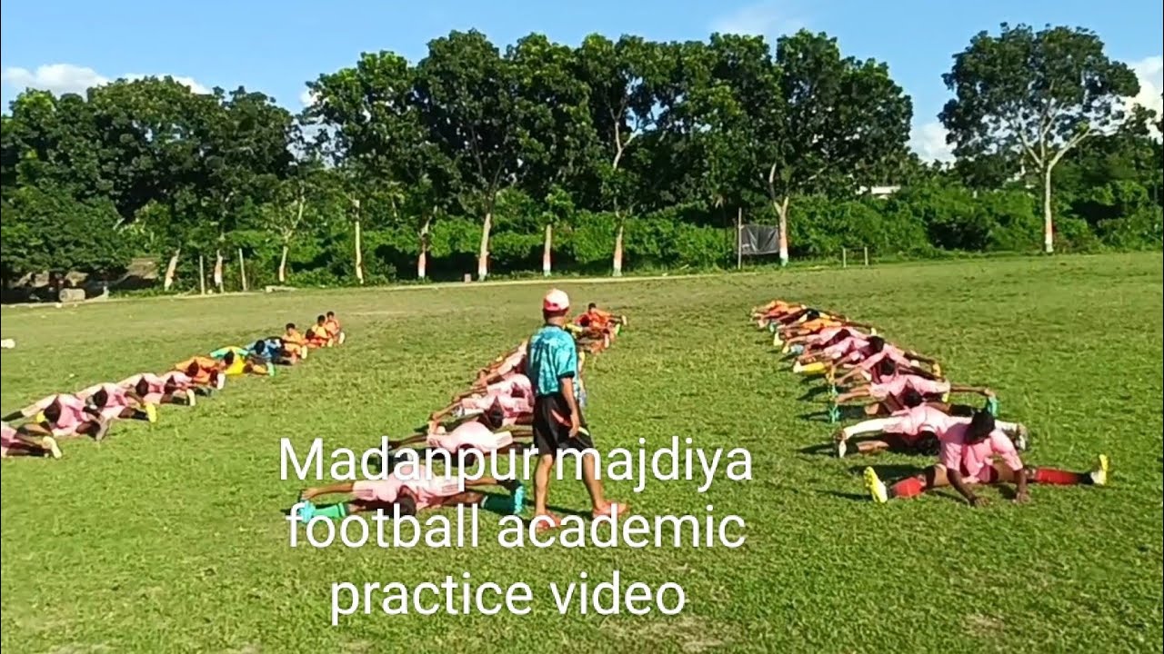 Madanpur majdiya Football Academy practice video। good and best steaching and practice video