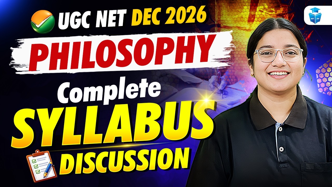 UGC NET Philosophy December 2026 | Complete Syllabus Discussion | Unit-Wise Preparation Strategy