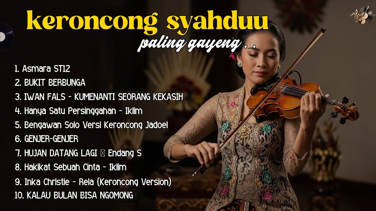 🌸 Keroncong Tempo Dulu 2026 –ASMARA ST12 - BUKIT BERBUNGA Kembali ke Masa Indah