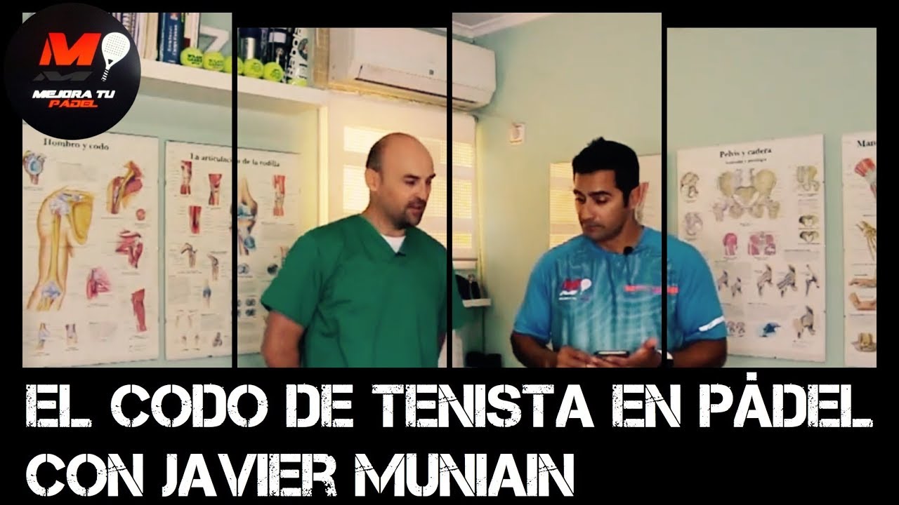 El codo de tenista en pádel, con Javier Muniain