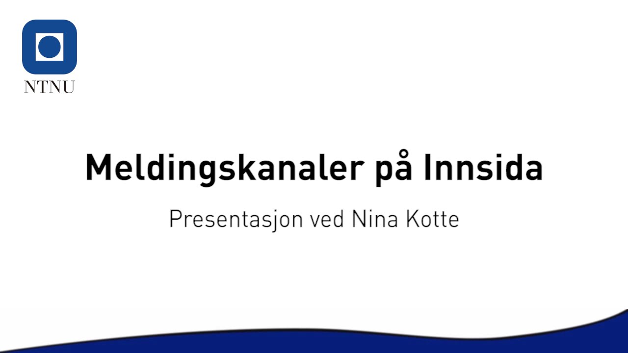 Meldingskanaler på Innsida