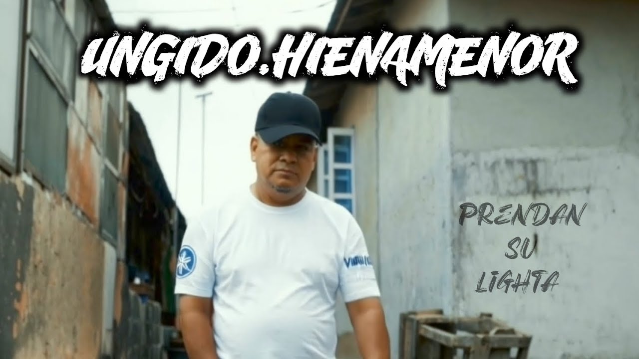Ungido Ft Hiena Menor - Prendan Su Lighta (Mantis Riddim) 
