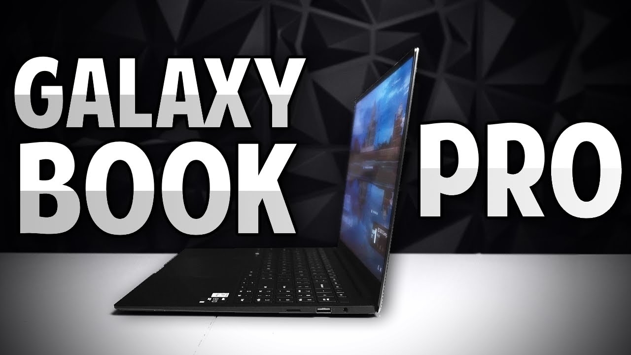 Samsung Galaxy Book Pro Review - Is It Worth the Price?
