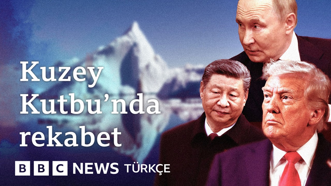 Arktik: Kuzey Kutbu’nda güç savaşı