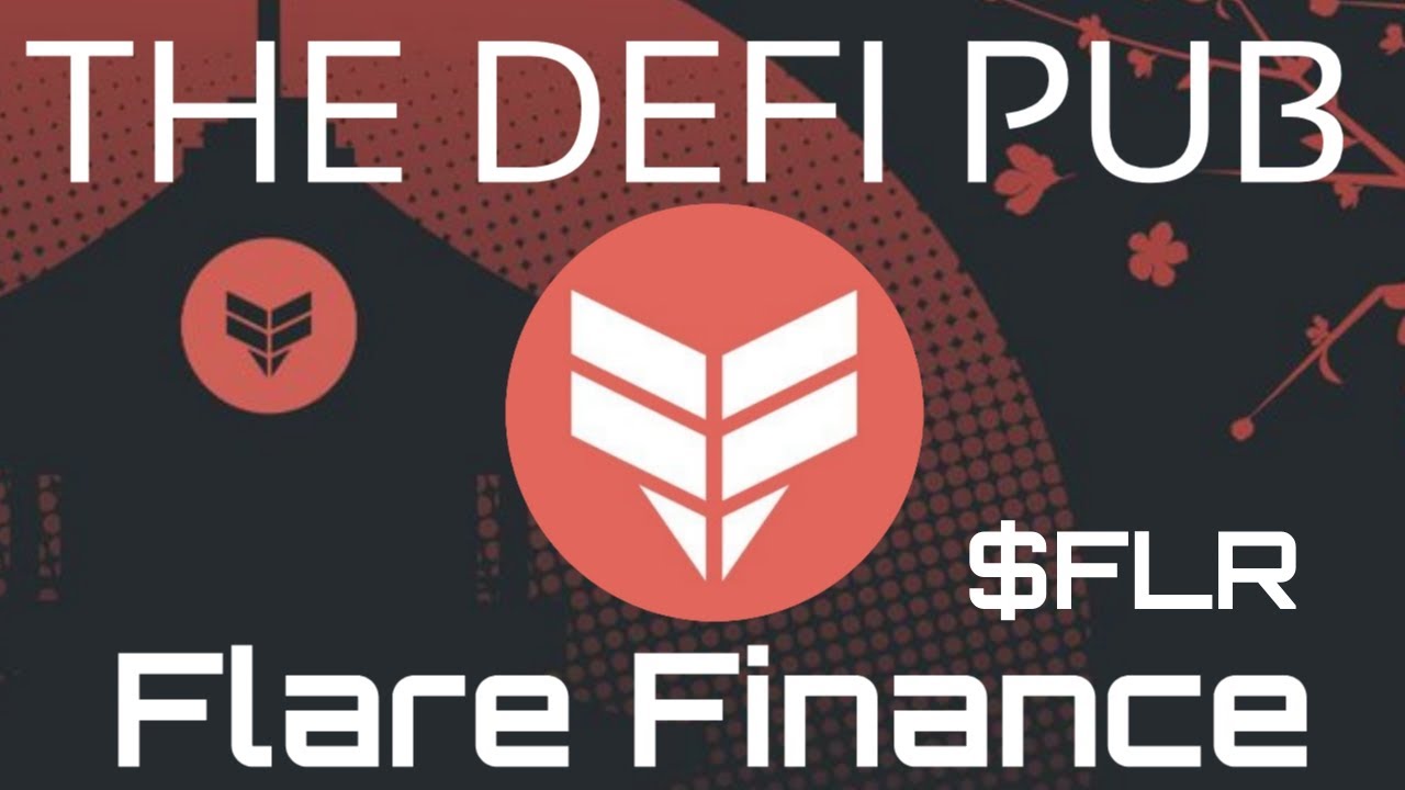 Flare Finance - Decentralized Finance built on the Flare Network ($FLR)
