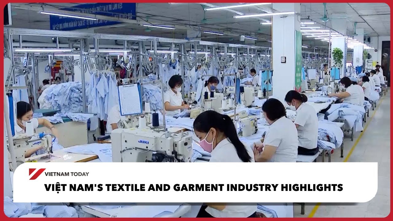 Основные достижения текстильной и швейной промышленности Вьетнама | Vietnam Today