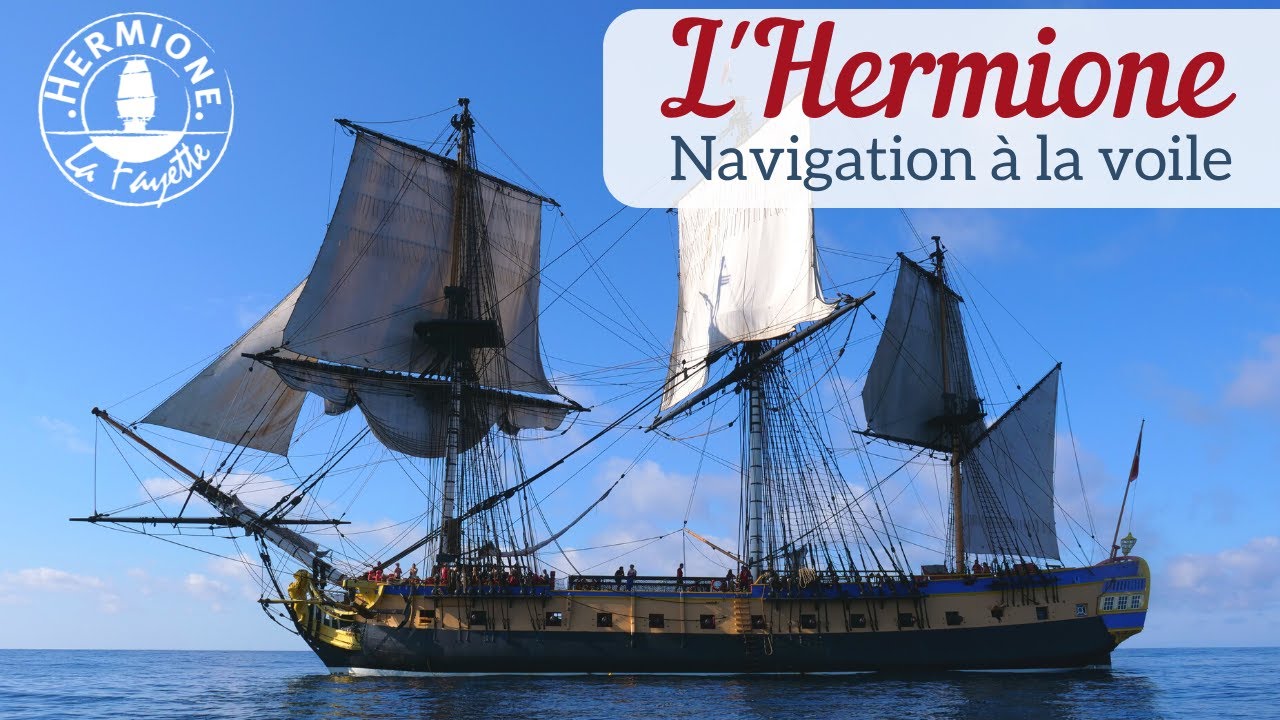 L'Hermione sous voiles - Convoyage 2021