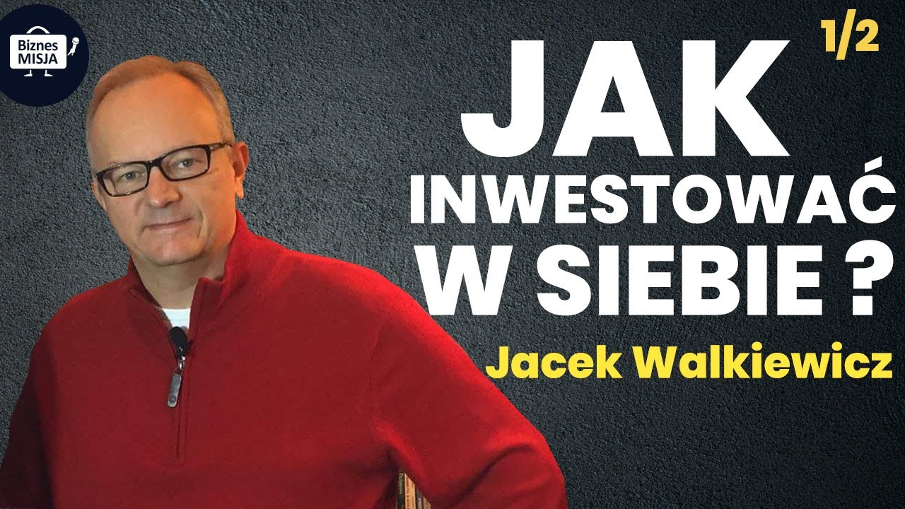 Rozw&oacute;j osobisty - cała prawda od zaplecza | Jacek Walkiewicz