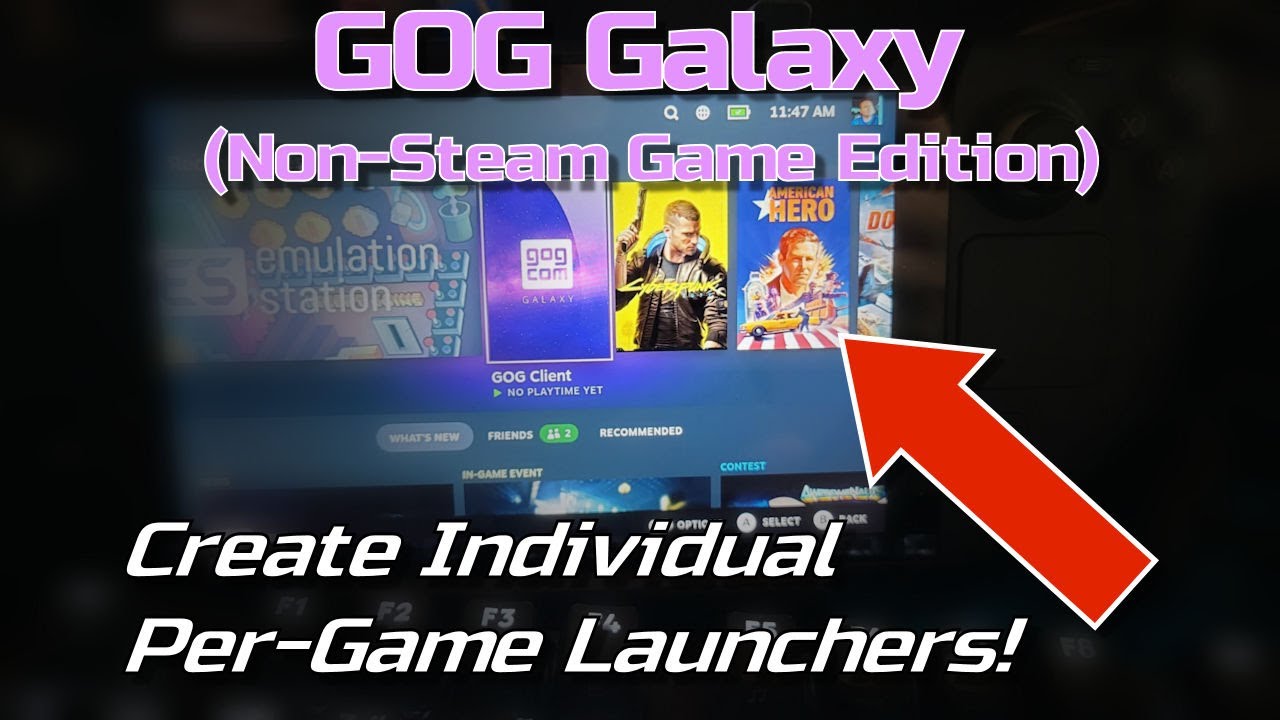 Steam Deck: GOG Galaxy (Part 2) - Create Individual Game Launchers in Steam