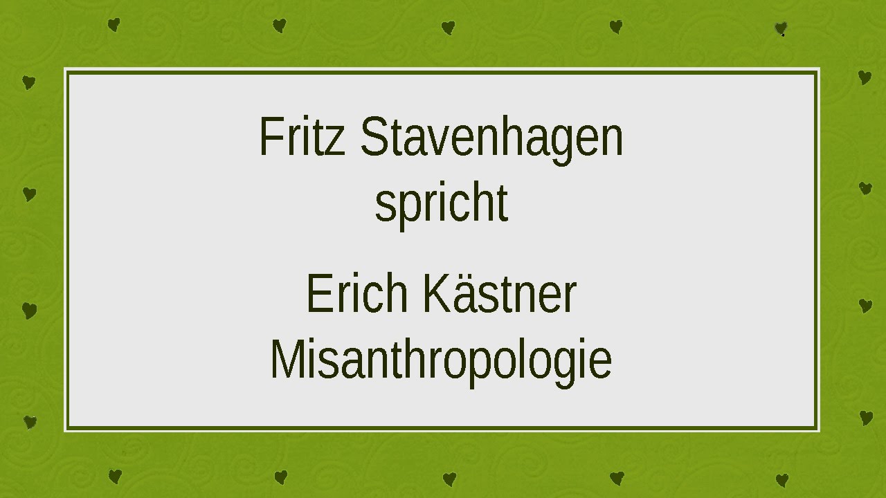 Erich Kästner „Misanthropologie