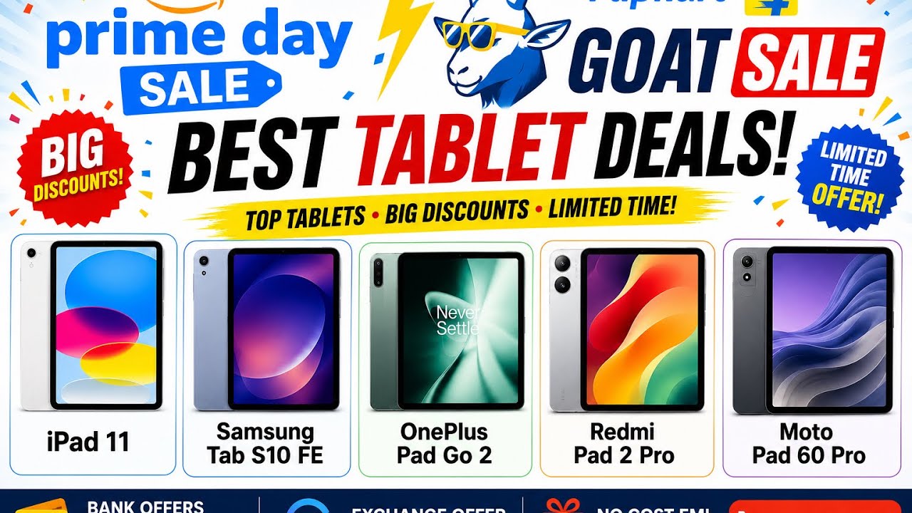 Цены на планшеты во время распродаж Amazon Prime Day и Flipkart Goat Sale