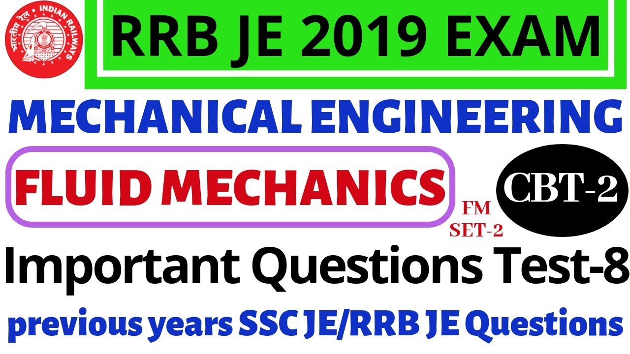 RRB JE 2019 CBT 2 || MECHANICAL ENGINEERING || FLUID MECHANICS || Class-9