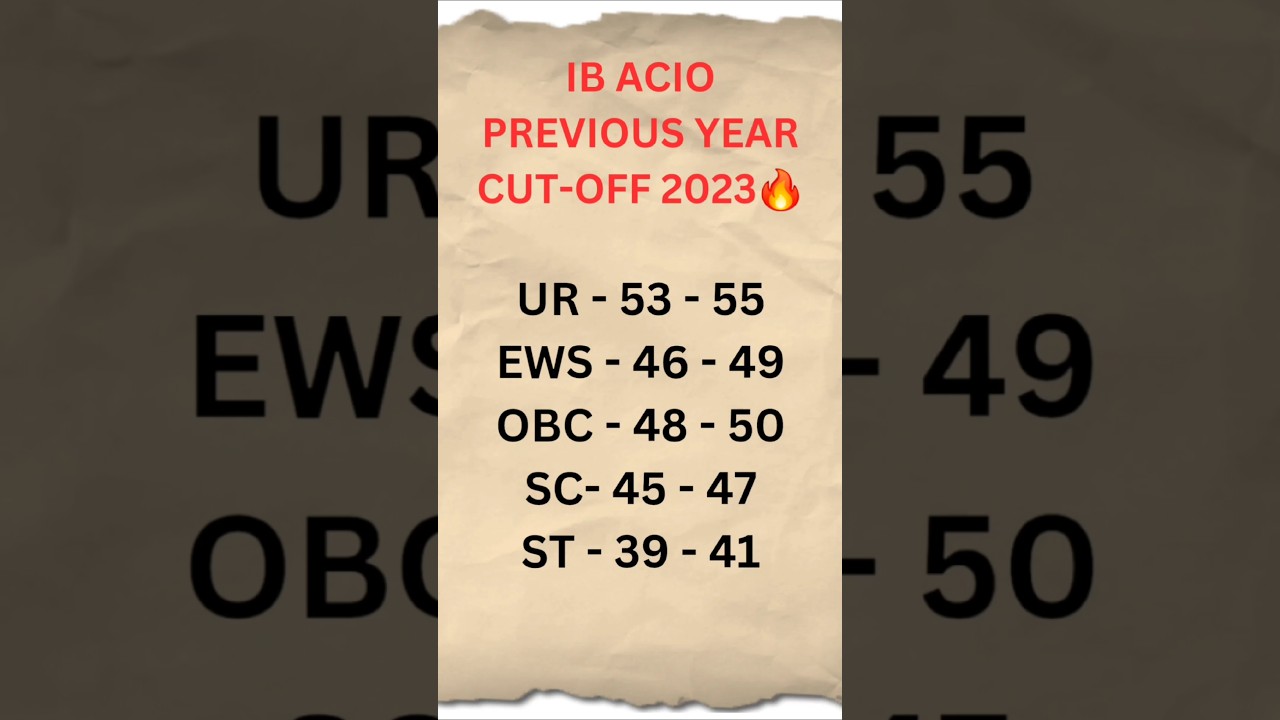 IB ACIO PREVIOUS YEAR CUTOFF 🔥| #shorts #ibacio2025 #cutoff