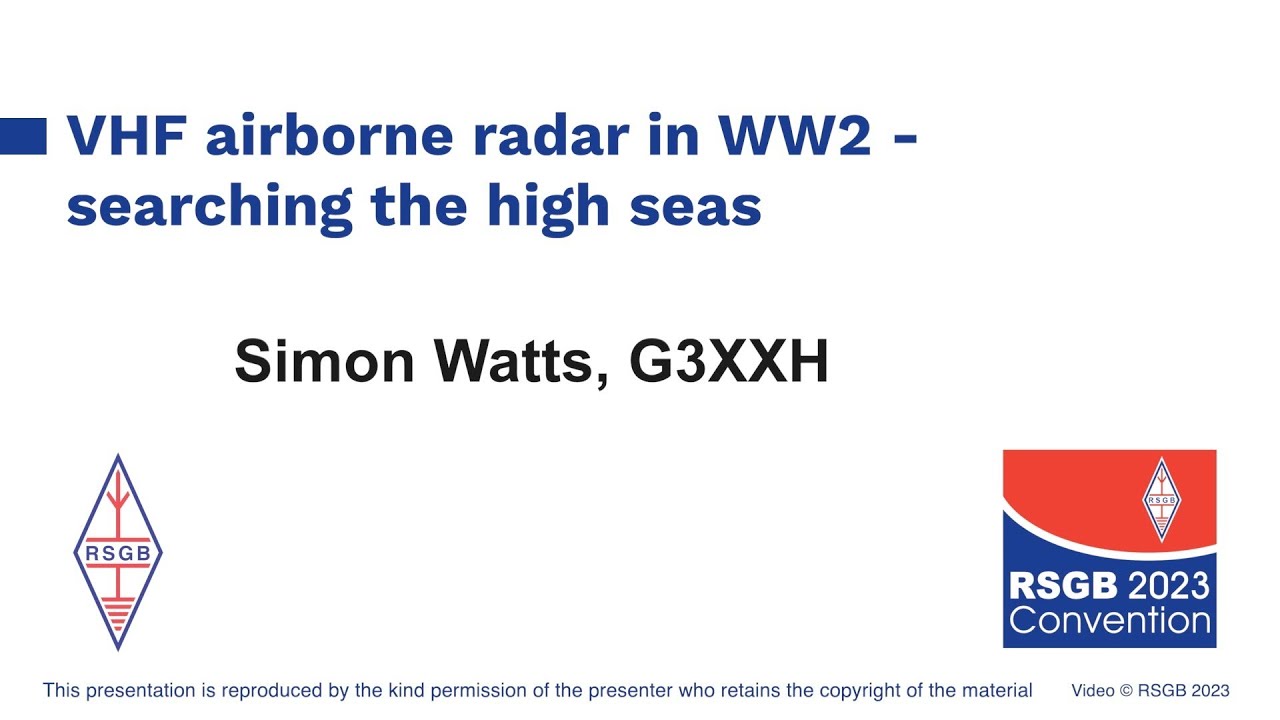 RSGB 2023 Convention - VHF airborne radar