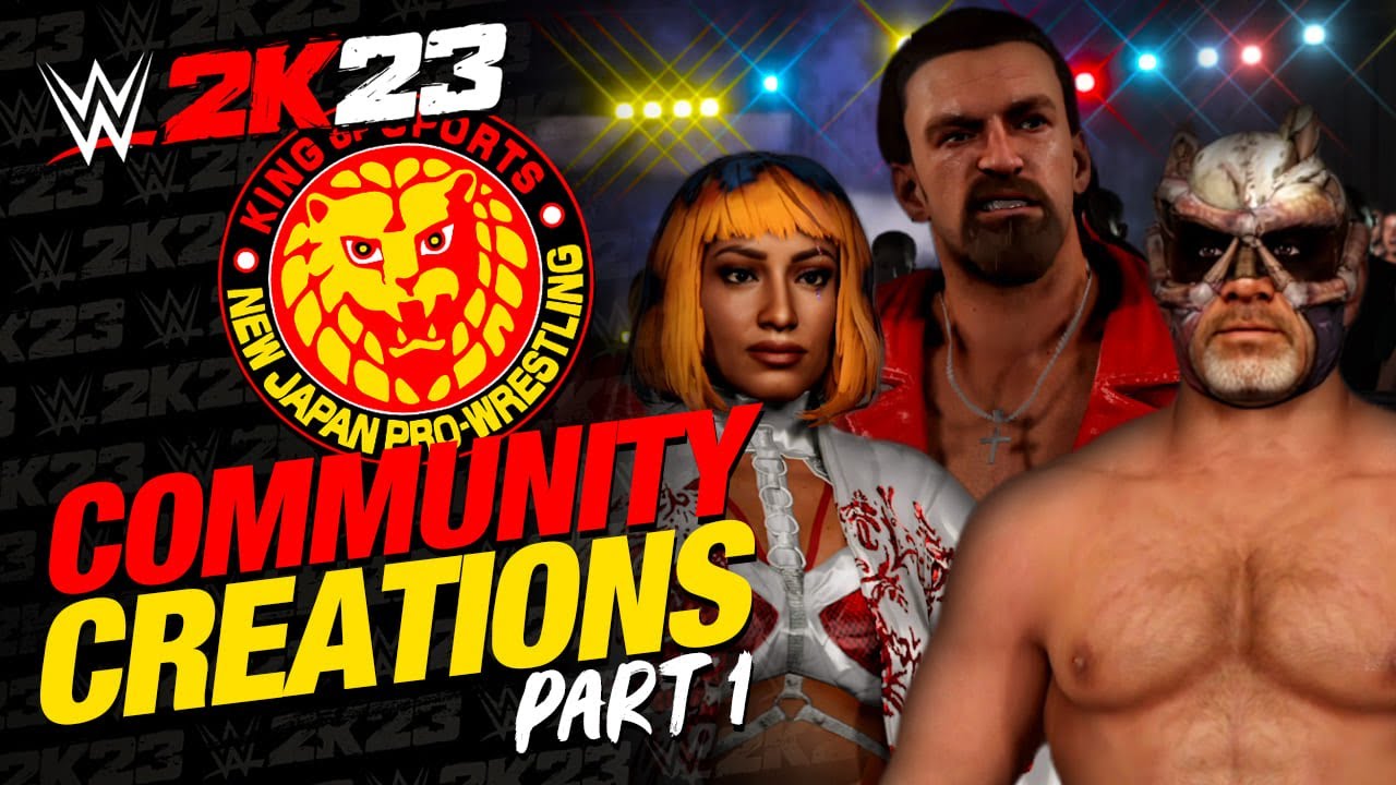 WWE 2K23 NJPW COMMUNITY CREATIONS SHOWCASE PART 1 - NEW JAPAN PRO WRESTLING WWE 2K23