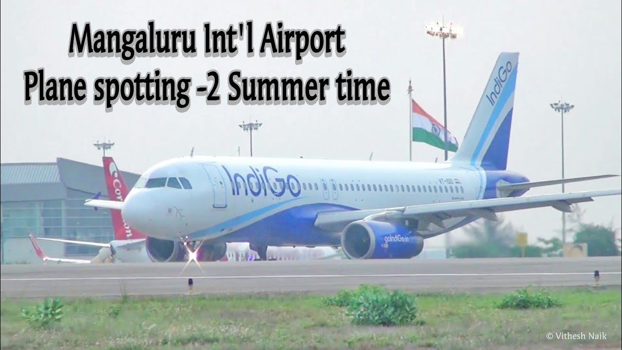 Mangaluru International Airport | Plane spotting -2 Summer time