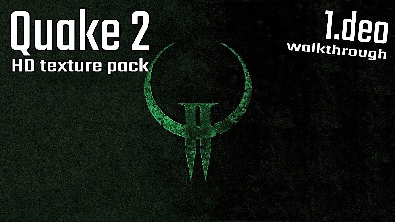 🔴 QUAKE 2 w/ HD texture MOD (1440p, walkthrough 1.deo)