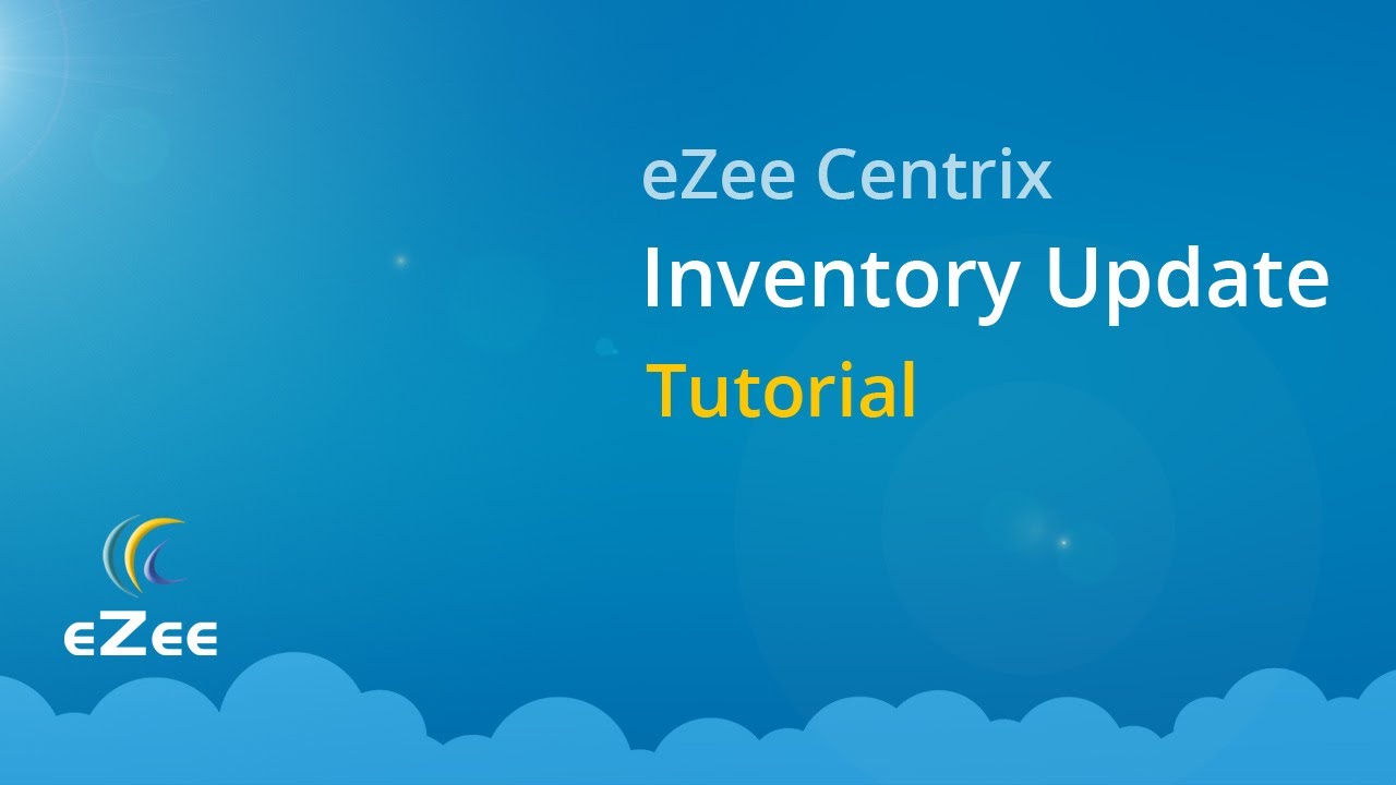 How to Update Inventory Using Hotel Channel Manager eZee Centrix?
