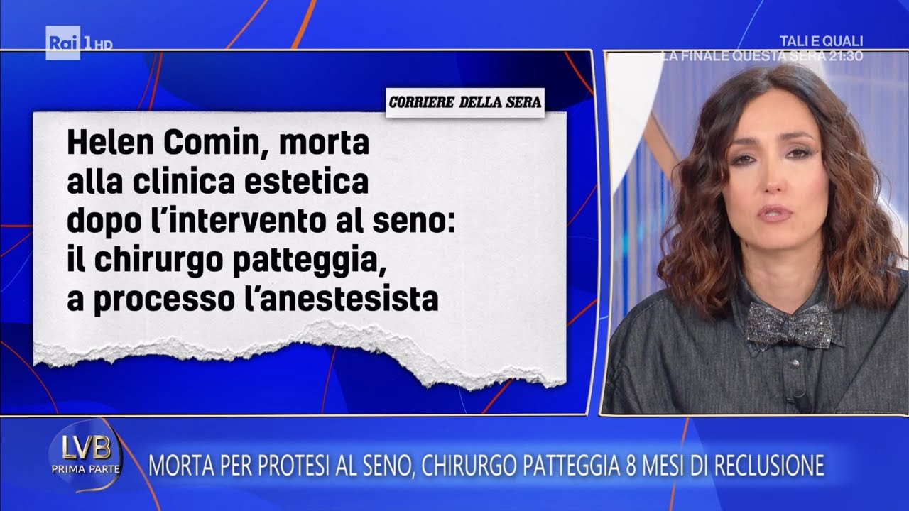 Parlano le figlie di Helen Comin, morta dopo cambio protesi al seno - La volta buona 30/01/2026