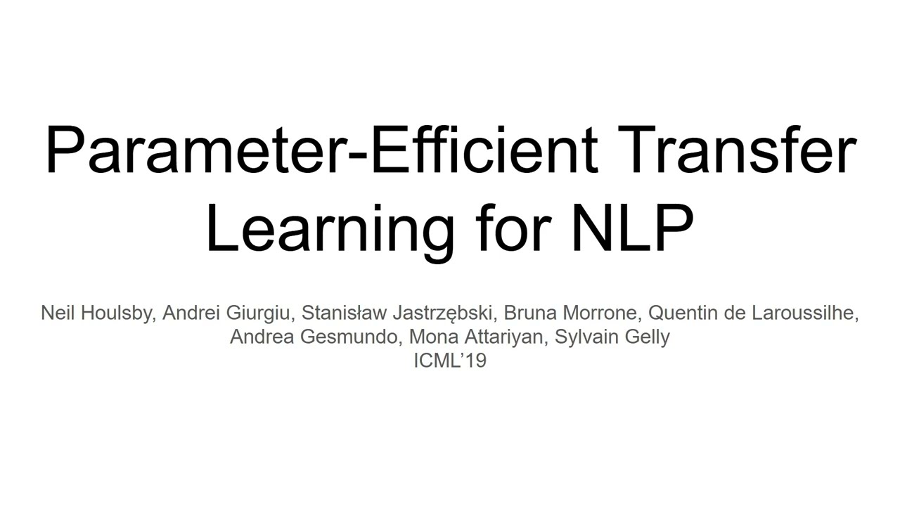 Adapters | Parameter-Efficient Transfer Learning for NLP | PEFT Methods
