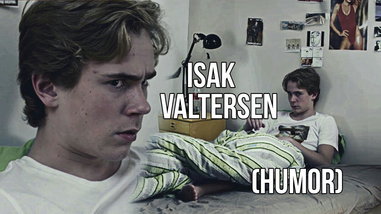 SKAM | ISAK VALTERSEN [HUMOR]