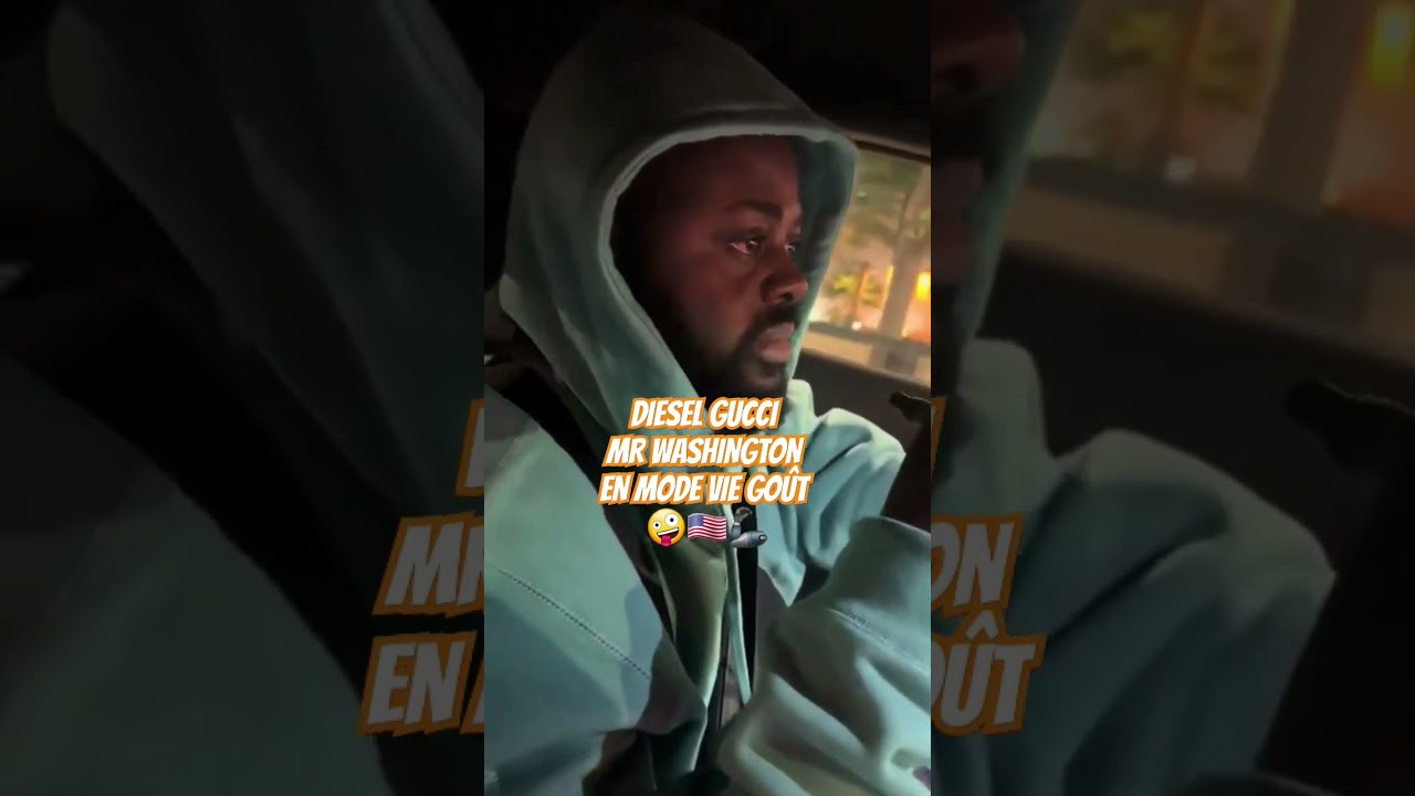 DIESEL GUCCI MR WASHINGTON EN MODE VIE GO&Ucirc;T 🤪🇺🇲🦾