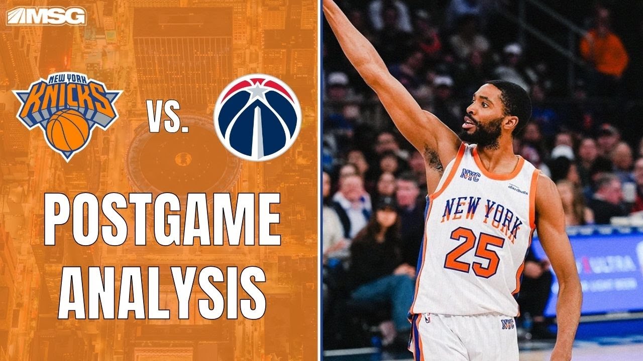 Knicks Hold Off Wizards Rally To Secure The Win At The Garden | New York Knicks