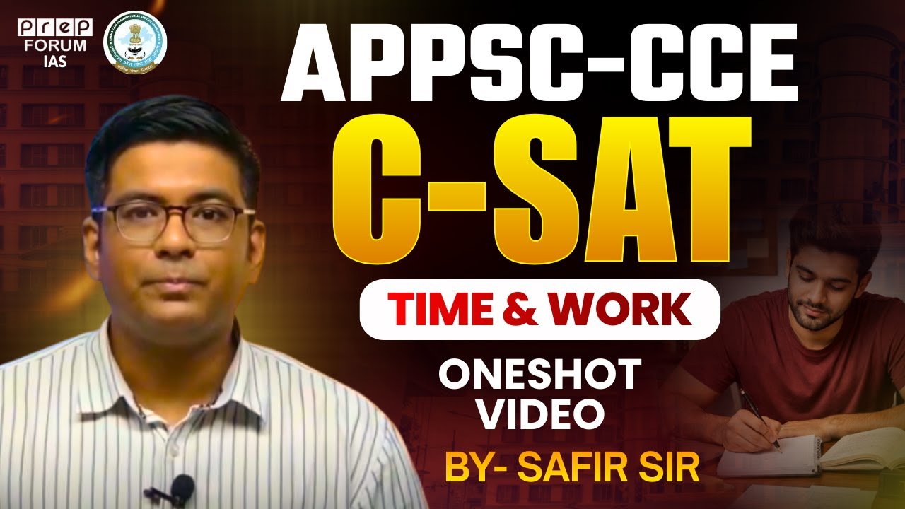 Time & Work for APPSC-CCE 2026 | CSAT Quantitative Aptitude Basics | Arunachal PSC