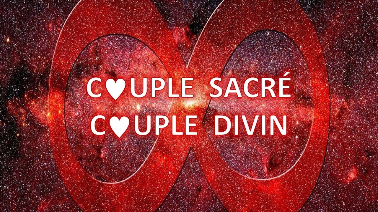10 - COUPLE SACRÉ - COUPLE DIVIN