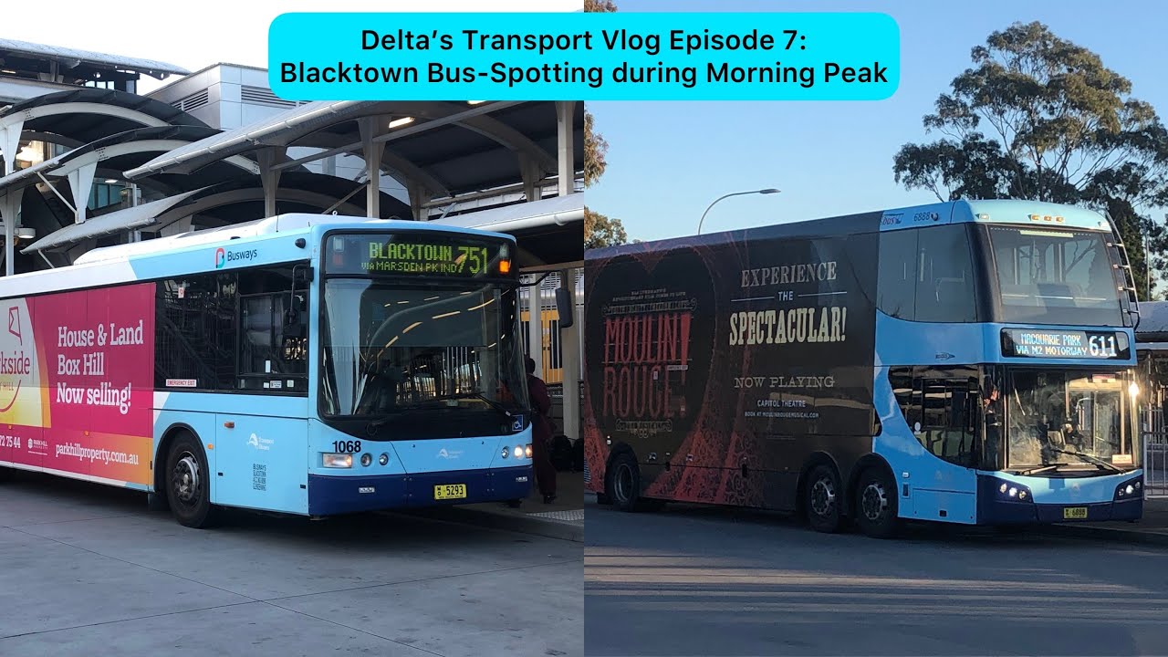 Delta's Transport Vlog Episode 7: Blacktown Bus-Spotting during Morning Peak
