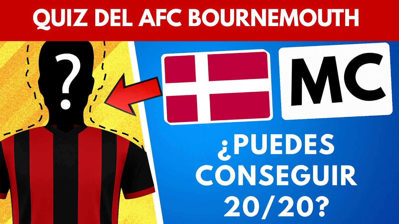 🎯 ADIVINA EL JUGADOR – Bournemouth 2020–2025 | Quiz de Fútbol | Solo los verdaderos fans hacen 10/10