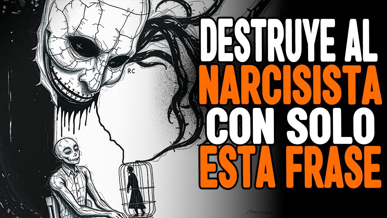 la FRASE SECRETA que DESTRUYE a un/a narcisista al instante