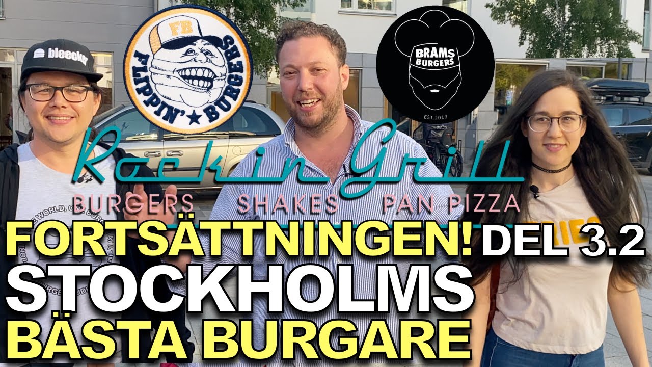 STOCKHOLMS BÄSTA HAMBURGARE | DEL 3.2