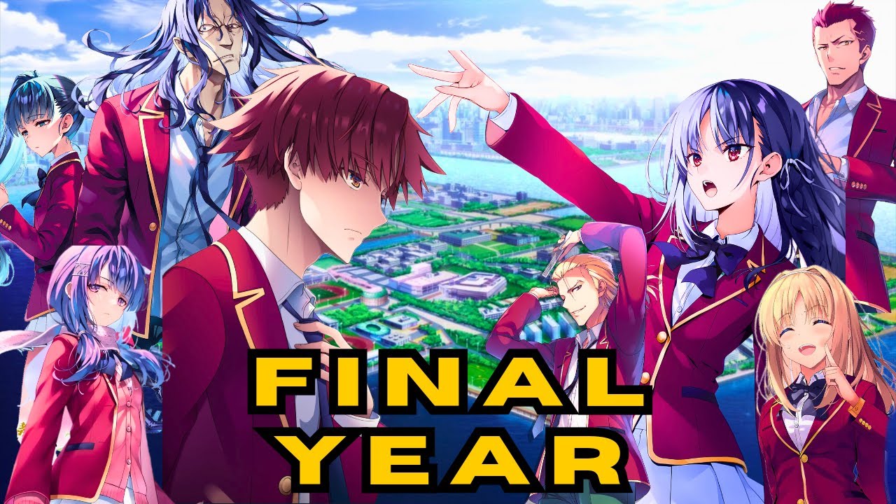 What Will Happen in The 3rd Year Arc | Classroom of The Elite