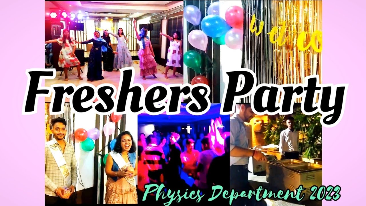 Freshers Party🎉 NIT Rourkela Physics 2023