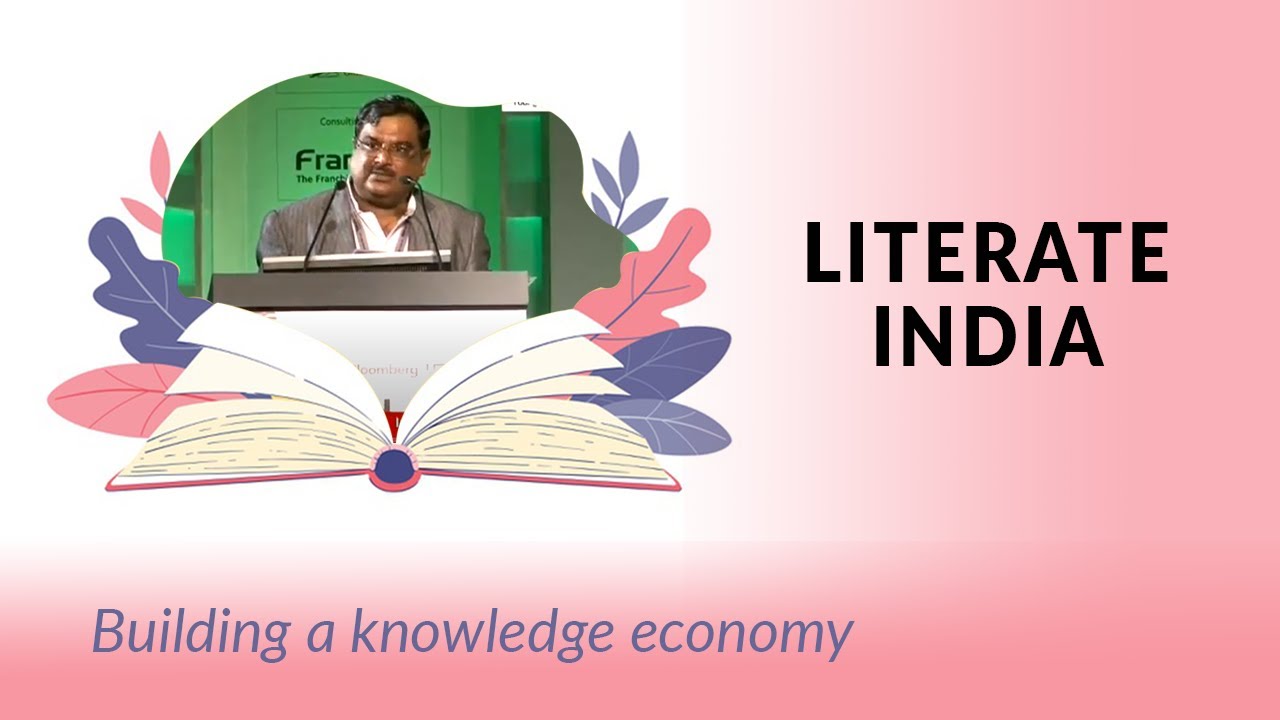 Literate India: Building a knowledge economy