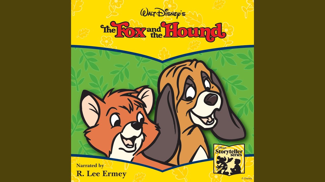 Fox and The Hound (Storyteller)