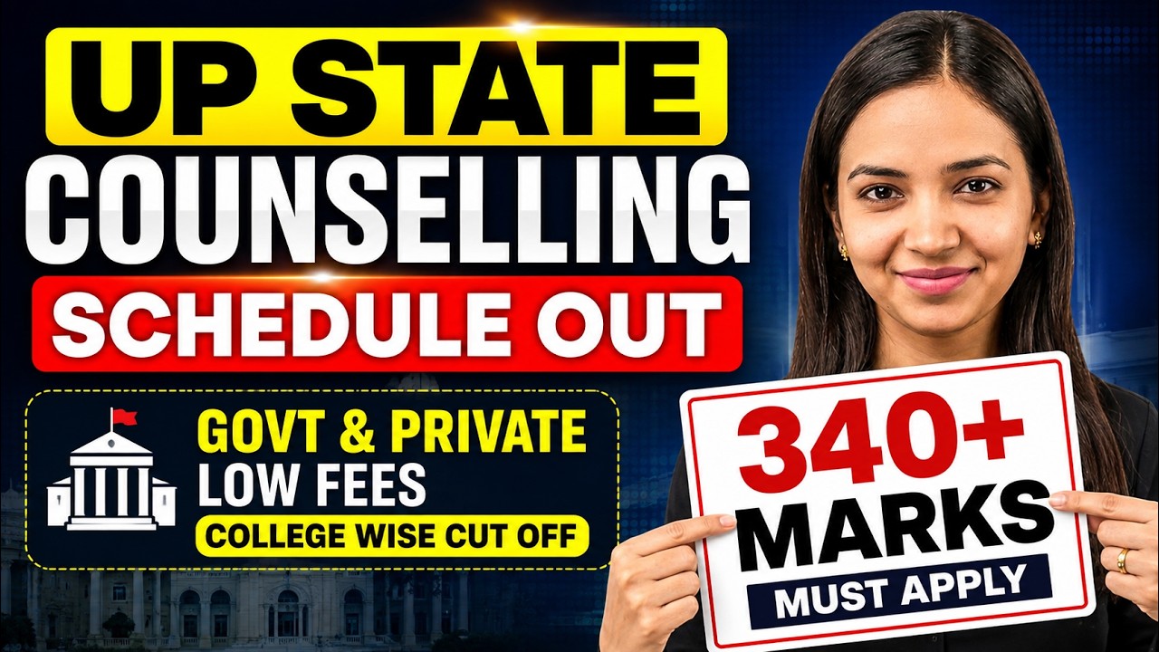 🚨 UP State Counselling Schedule OUT 😱 340+ Marks Mein MBBS? | Low Fees Colleges List