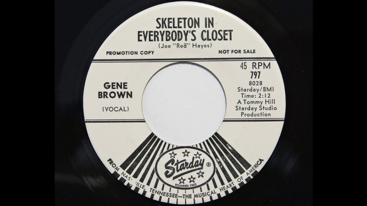 Gene Brown - Skeleton In Everybody's Closet (Starday 797)