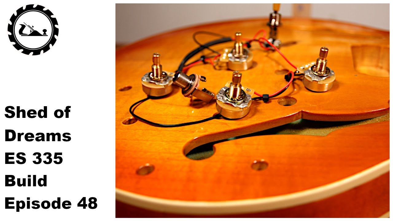The Shed of Dreams ES 335 build Episode 48: Preparing the wiring.